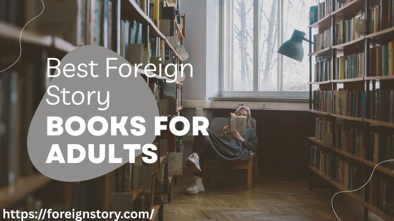 foreign story books for adults